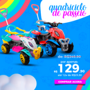 Quadriciclo Infantil - Menino, Menina e Versão Exclusiva Spider Man